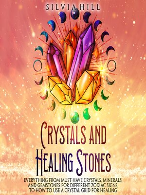 cover image of Crystals and Healing Stones